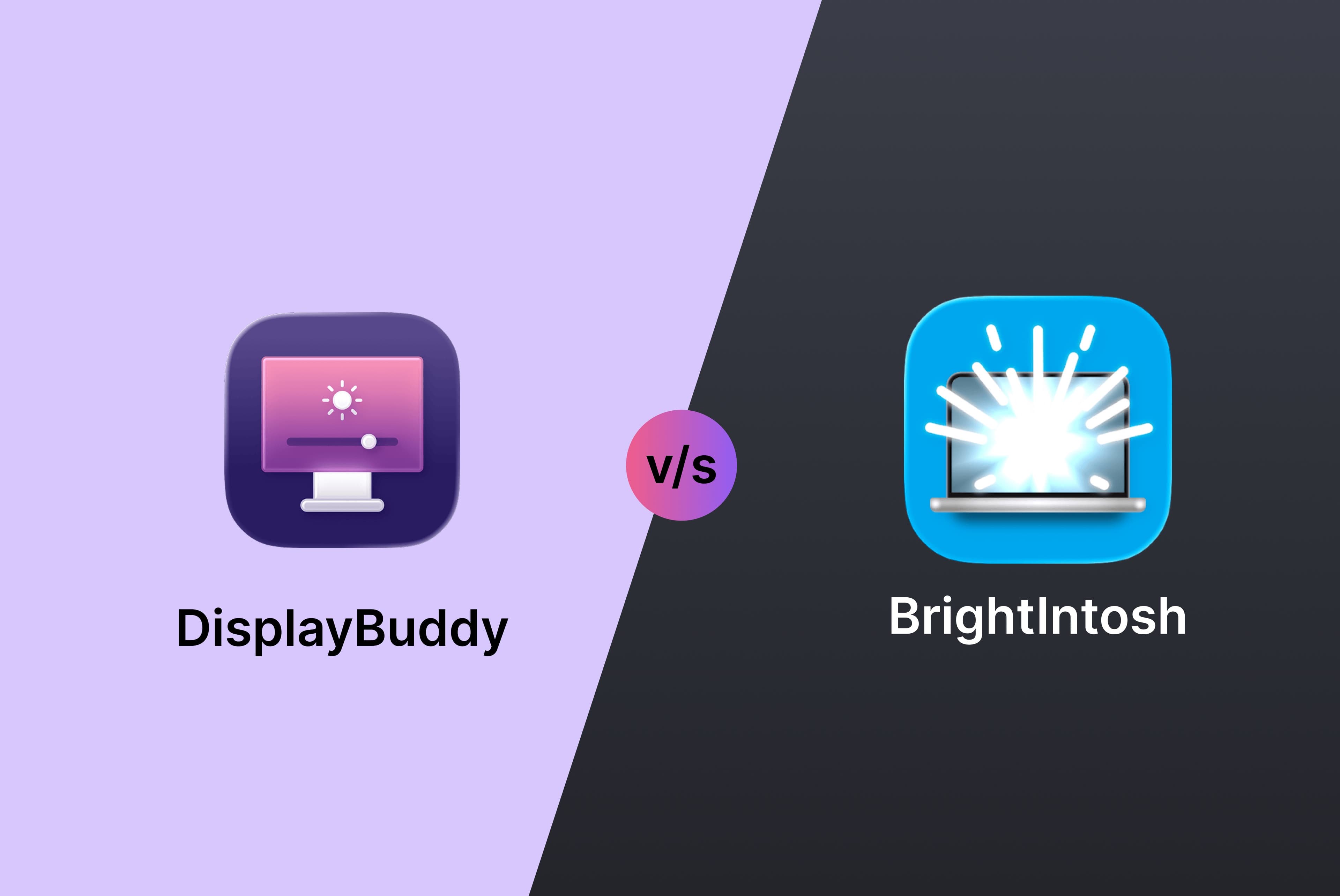 BrightIntosh Alternative for Mac: DisplayBuddy vs BrightIntosh (2026)